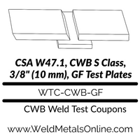 CSA W47.1, CWB S Class, GF Weld Test Coupons